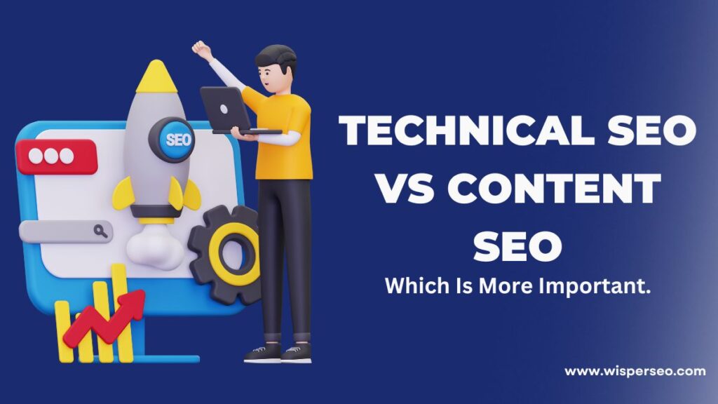 Technical SEO or Content SEO